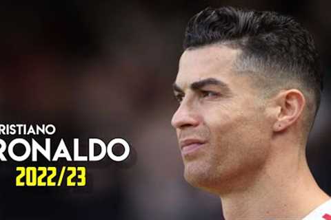 Cristiano Ronaldo 2022/23 • Dribbling Skills • Awesome Tricks • Powerfull Shots &amp; Goals |HD
