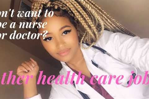 20 Highest Paying HEALTH CARE Jobs Non-Nursing &amp; Non-Physician! | Samari Diaries ♡