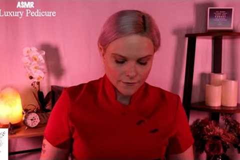 [ASMR] A Relaxing Luxury Pedicure - Foot Spa ~ Picking, Clipping, Filing, Buffing, Massage &amp;..