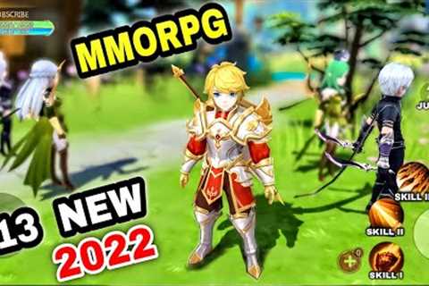 Top 13 NEW Best MMORPG Android Games on 2022 | Top MMORPG Open World Games on 2022 Android iOS