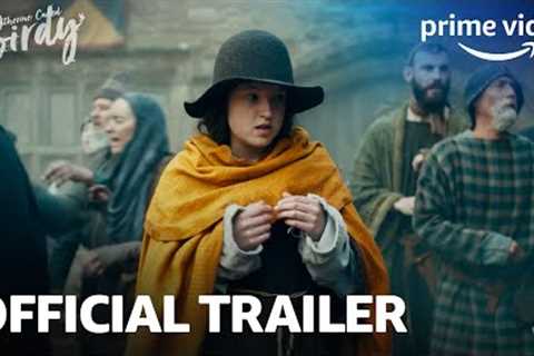 Catherine Called Birdy - Official Trailer | Prime Video