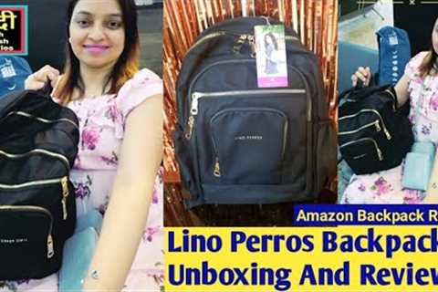 Lino Perros Backpack Unboxing Price And Review Amazon Product Review in Hindi #linoperros