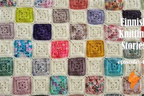 Finnish Knitting Stories - Episode 44: another longer episode, while avoiding housework