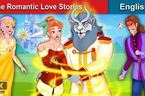 The Romantic Love Stories 💖 Bedtime stories 🌛 Fairy Tales For Teenagers | WOA Fairy Tales