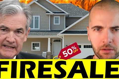 Jerome Powell just started a Housing Market FIRESALE (Investors Angry)