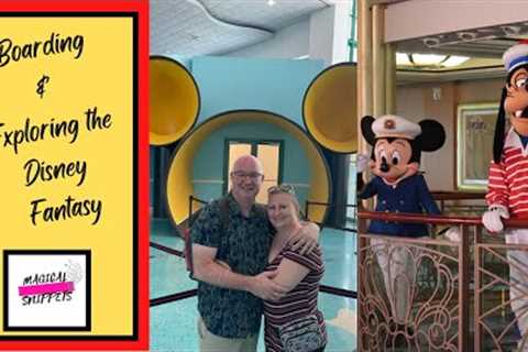 Boarding and Exploring the Disney Fantasy