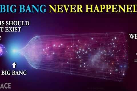 James Webb Telescope's Discovery of Galaxies That Shatters the Big Bang Theory