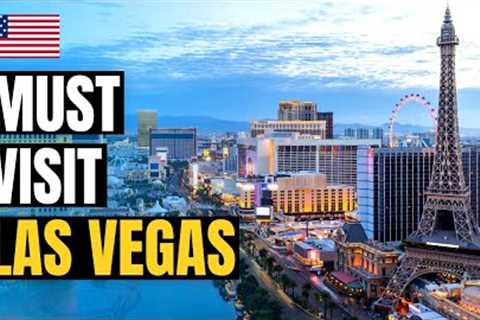 Top 10 Best Things to do in Las Vegas 2022
