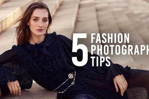 5 Fashion Photography Tips with Lara Jade