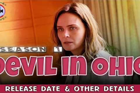 Devil in Ohio Release Date &amp; Other Details - Premiere Next