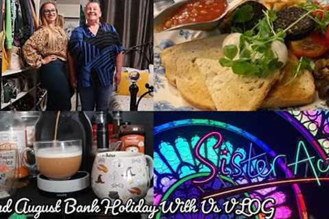 Spend August Bank Holiday With Us VLOG