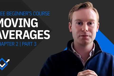 [FREE FOREX COURSE] How to Use Moving Averages? | Introduction to Forex Trading Chapter 2 Part 3