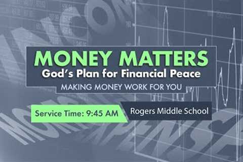 Making Money Work For You