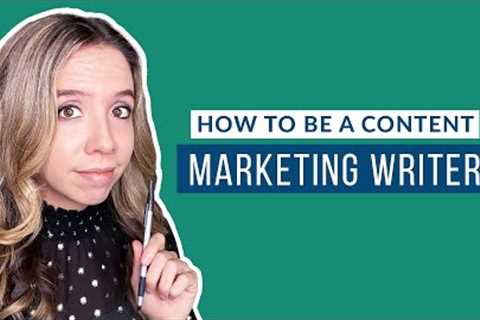 The Future is Content Marketing Writers: How to Write Content For Digital Marketing