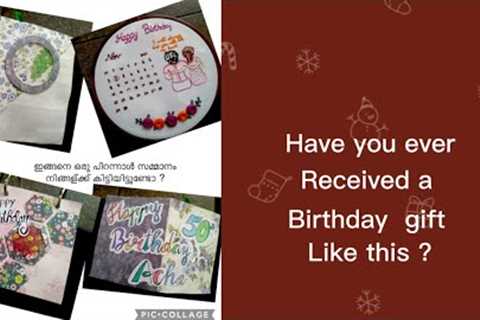 Have You Ever received a Birthday Gift like this?  |  Beautiful Birthday Gifts made by our daughter