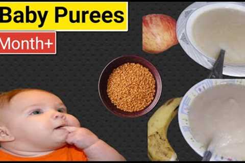 3 Baby Food Purees || 3 Baby Foods With Wheat Apple Banana || Baby Weight Gain Foods