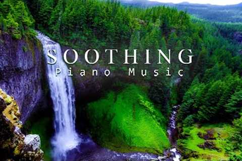 Great Relaxing Music - Gentle Piano Music Relax the Mind, Reduce Stress and Sleep Well