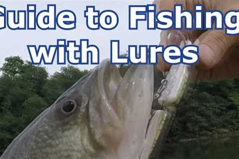 How to Use a Fishing Lure - Best Lures for Beginners- Tips and Basics