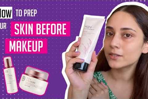 How to Prepare Skin Before Makeup | Skin Care