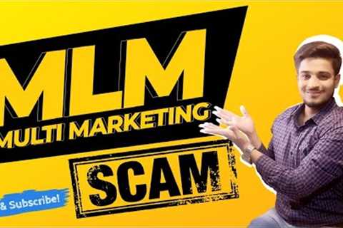 MLM Scams, Network Marketing and Pyramid Schemes |by Haseeb Rasheed