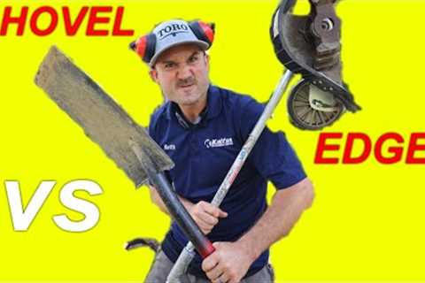 Steel Shovel VS Gas Powered Garden Bed Edger | For Edging Out Garden Beds | Which One Is Better ?