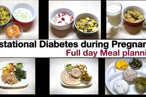 Pregnancy Meal planning ideas | Gestational Diabetes Diet | Blood sugar &amp; pregnancy