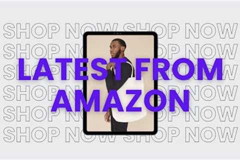LATEST AMAZON PRODUCTS | AMAZON PRODUCTS YOU NEED TO BUY