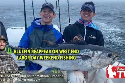 September 1, 2022 Long Island Metro Fishing Report with Matthew Broderick