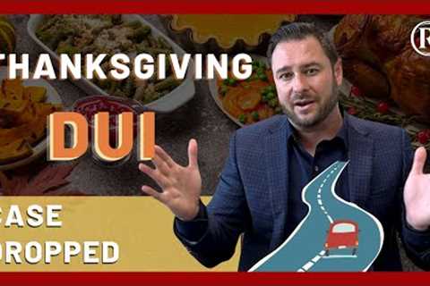 Thanksgiving DUI Won by DUI Defense Lawyers Case Reduced to a Traffic Ticket
