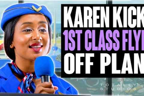 Karen THROWS First Class Passenger OFF PLANE. What Happens Next?