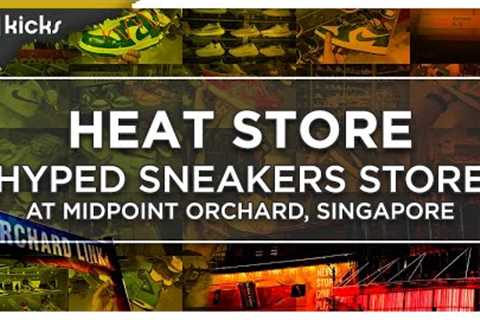 Hyped Sneakers Store at Midpoint Orchard Singapore | HEAT Store