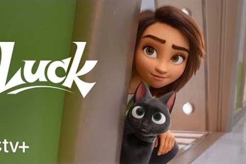 Luck — Official Trailer | Apple TV+