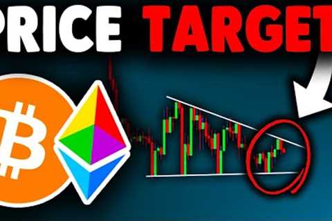 NEXT PRICE TARGET REVEALED (Prepare Now)!! Bitcoin News Today, Ethereum Price Prediction (BTC &amp; ..