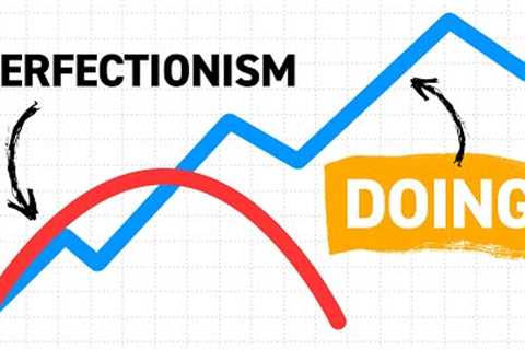 Why Your Perfectionism Keeps You From Doing Anything