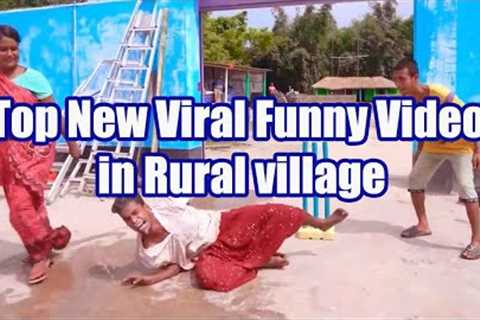 Top New Viral Funny Video in Rural village - Watch New Funny Film 2022