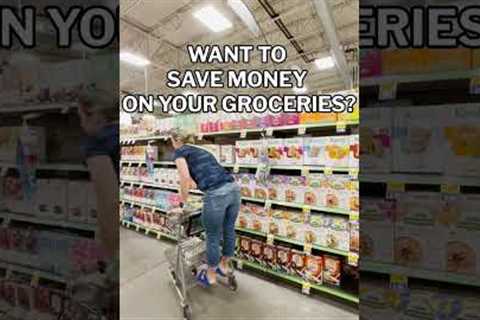 3 Grocery Shopping Hacks to save BIG #shorts #budget