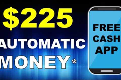 Earn $225+ AUTOMATIC Money With Free Make Money APP! - Make Money Online | Branson Tay