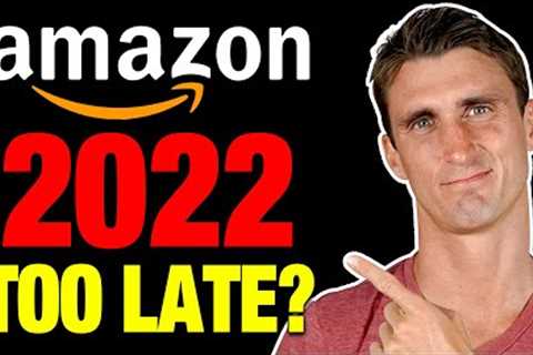 Is Amazon FBA Still Worth Starting In 2022? TRUTH Revealed