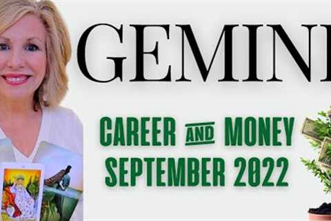 GEMINI - An AMAZING Turn Of Events!! It's Your Turn To SHINE! SEPTEMBER 2022 Career &amp; Money..