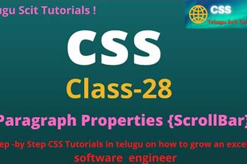 CSS||Class-28||Program-On ScrollBar Properties||CSS Tutorial for Beginners - in Telugu and English