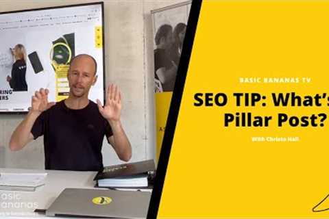 SEO TIP: What’s a Pillar Post? 🔍
