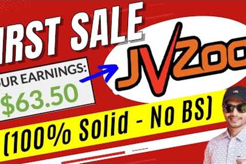 Make First Sale on JVZoo Affiliate Marketing || (100% Solid - No BS)
