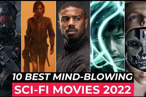 Top 10 Best SCI FI Movies On Netflix, Amazon Prime, HBO Max | Best Sci Fi Movies To Watch In 2022