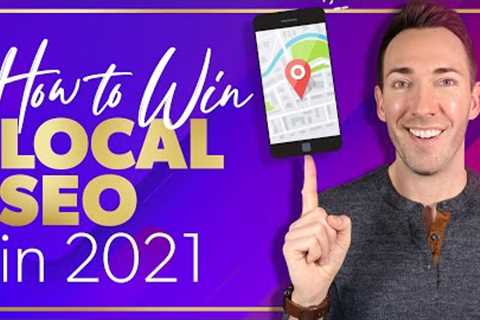 Local SEO Made Easy: Here's How to Do it in 2021