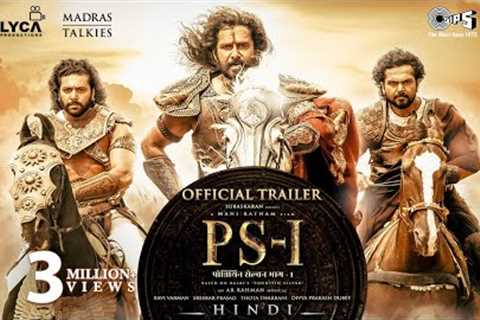 PS1 Hindi Trailer | Mani Ratnam | AR Rahman | Subaskaran | Madras Talkies | Lyca Productions