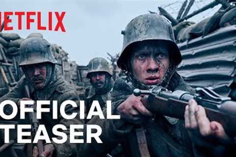 All Quiet on the Western Front | Official Teaser | Netflix