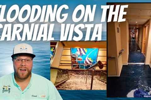 CABINS, HALLWAY, STAIRS FLOODED ON THE CARNIVAL VISTA | MUST SEE VIDEO | FREE CRUISES FOR SERVANTS