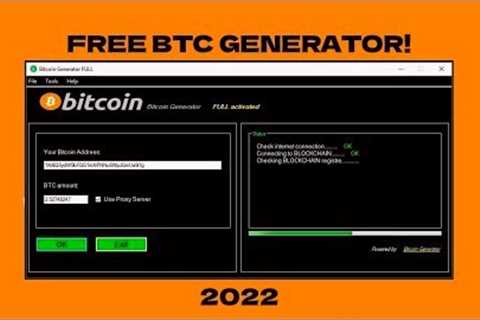 ✅BTC GENERATOR 2022 ✅ FREE DOWNLOAD ✅ BITCOIN GENERATOR LATEST VERSION