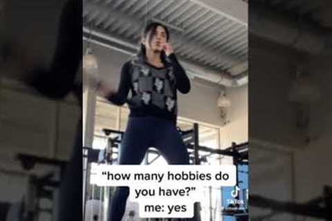 how many hobbies do you have? yes
