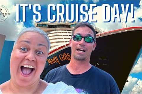 IT'S CRUISE DAY! | CARNIVAL MARDI GRAS | PORT CANAVERAL | BIRTHDAY CRUISE